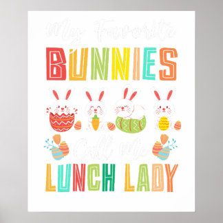my favorite bunnies call me lunch lady, retro, vin poster