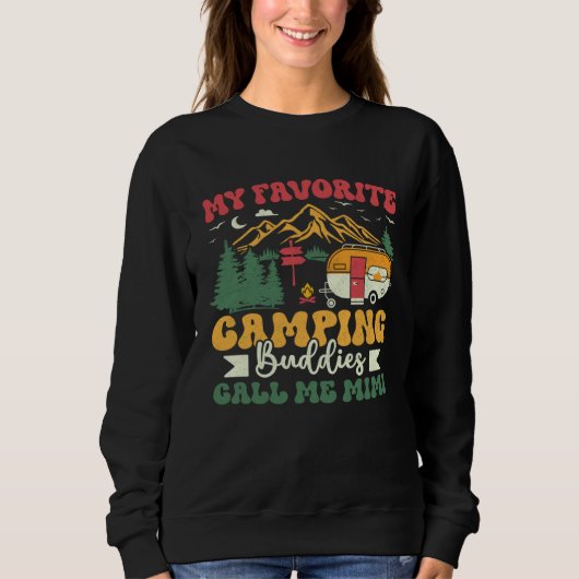 My Favorite Camping Buddies Call Me Mimi Groovy Ca Sweatshirt (Vorderseite)