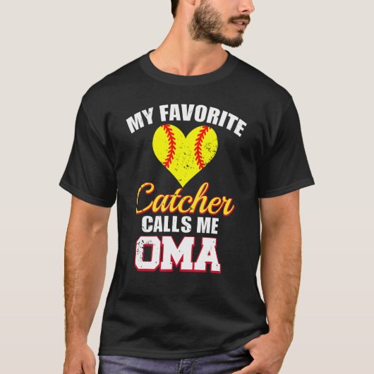 My Favorite Catcher Calls Me Oma Catcher Softball T-Shirt (Vorderseite)