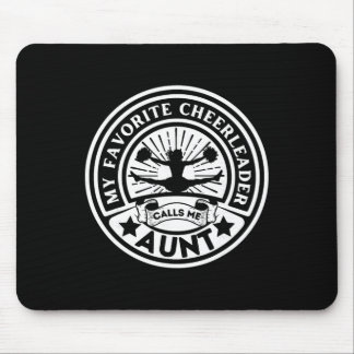 My Favorite Cheerleader Calls Me Aunt Cheer Aunt C Mousepad