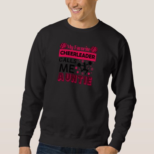 My Favorite Cheerleader Calls Me Auntie Cheerleadi Sweatshirt (Vorderseite)