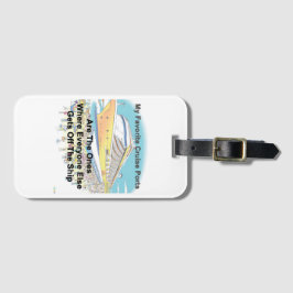 My Favorite Cruise Ports - Luggage Tag Gepäckanhänger
