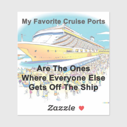 My Favorite Cruise Ports - Sticker (Blatt)