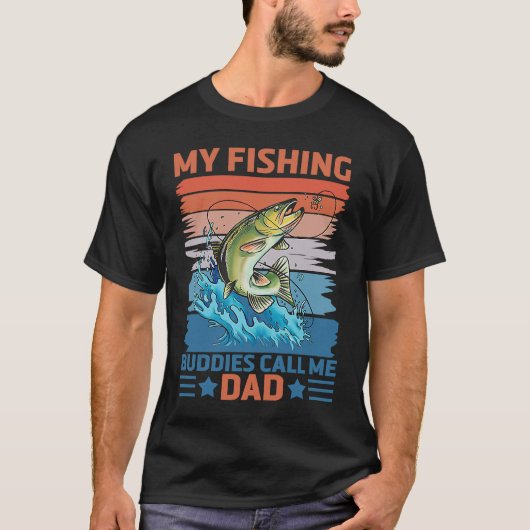 My Favorite Fishing Buddies Call Me Dad Father Son T-Shirt (Vorderseite)