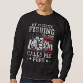 My Favorite Fishing Buddy Call Me Pops US Flag Sweatshirt (Vorderseite)
