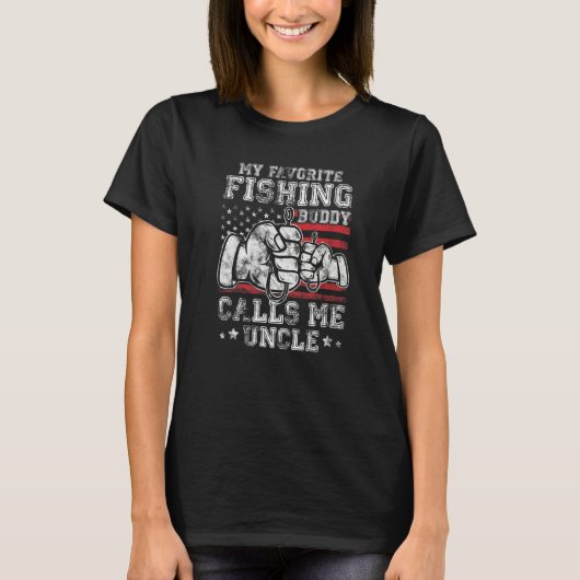My Favorite Fishing Buddy Call Me Uncle US Flag Pr T-Shirt (Vorderseite)