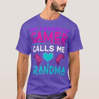 My Favorite Gamer Calls Me Grandma Video Game Funn T-Shirt