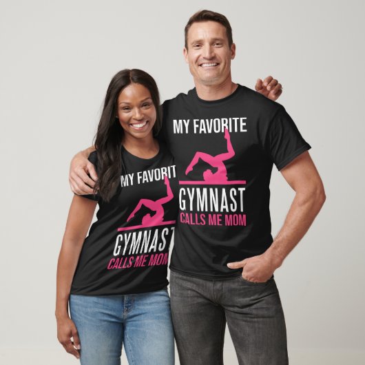 My Favorite Gymnast Calls Me Mom Gymnastic 9 T-Shirt (Unisex)