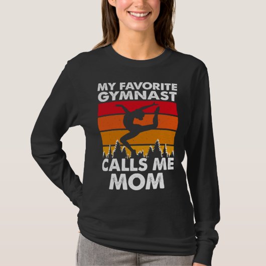 My Favorite Gymnast Calls Me Mom T-Shirt (Vorderseite)