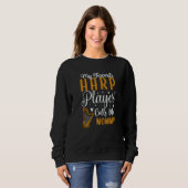 My Favorite Harp player calls me Mom Cute Sweatshirt (Vorne ganz)
