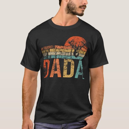 My Favorite Hunting Buddy Calls Me Dada Love Deer  T-Shirt (Vorderseite)