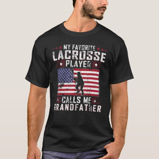My Favorite Lacrosse Player Calls Me Grandfather F T-Shirt (Vorderseite)