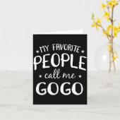 My Favorite People Call Me Gogo Funny Grandma Birt Karte (Gelbe Blume)