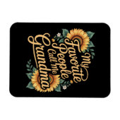 My Favorite People Call Me Grandma Mother's Day Magnet (Horizontal)