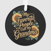 My Favorite People Call Me Grandma Mother's Day Ornament (Rückseite)