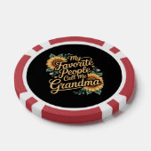 My Favorite People Call Me Grandma Mother's Day Pokerchips (Einzeln)