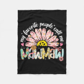 My Favorite People Call Me Mawmaw Mothers Day Girl Fleecedecke (Vorderseite)