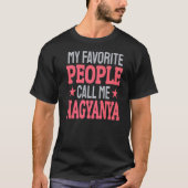 My Favorite People Call Me Nagyanya   Grandma T-Shirt (Vorderseite)
