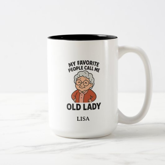 My Favorite People Call Me Old Lady Zweifarbige Tasse (Rechts)