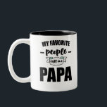 My Favorite People Call Me Papa Father New Dad Zweifarbige Tasse<br><div class="desc">Funny, unique, pretty, or personal, it's your choice for the perfect coffee mug. The outside of the mug features a bright white base for your photo, logo, pattern, or saying, while the rim & handle are vividly glazed in rich color. Match or complement the color of your existing dinnerware set,...</div>