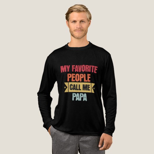 My Favorite People Call Me PAPA Tri-Blend Shirt (Volle Vorderseite)