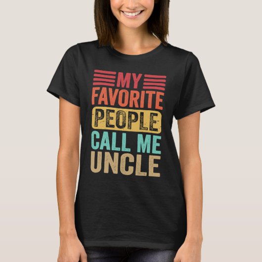 My Favorite People Call Me Uncle Men Retro Father T-Shirt (Vorderseite)