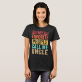 My Favorite People Call Me Uncle Men Retro Father T-Shirt (Vorne ganz)