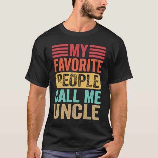 My Favorite People Call Me Uncle Men Retro Father T-Shirt (Vorderseite)