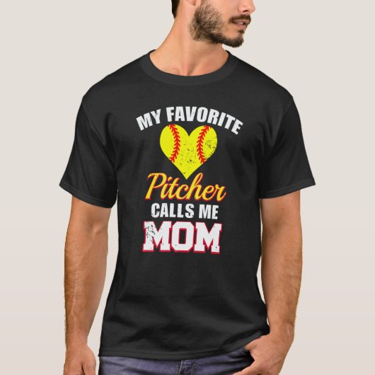 My Favorite Pitcher Calls Me Mom Pitcher Softball T-Shirt (Vorderseite)