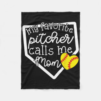 My Favorite Pitcher Calls Me Mom Softll Cute Mama  Fleecedecke