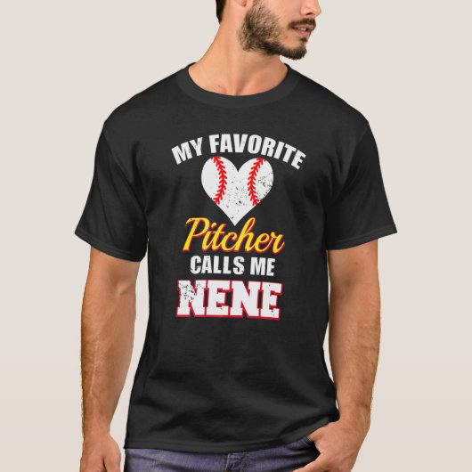 My Favorite Pitcher Calls Me Nene Pitcher Baseball T-Shirt (Vorderseite)