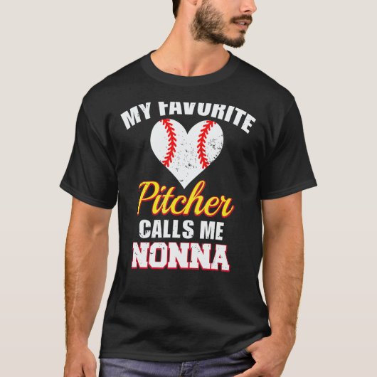 My Favorite Pitcher Calls Me Nonna Pitcher Basebal T-Shirt (Vorderseite)