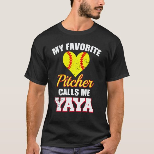 My Favorite Pitcher Calls Me Yaya Pitcher Softball T-Shirt (Vorderseite)
