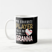 My Favorite Player Calls Me Gr Baseball Leopard Kaffeetasse (Links)