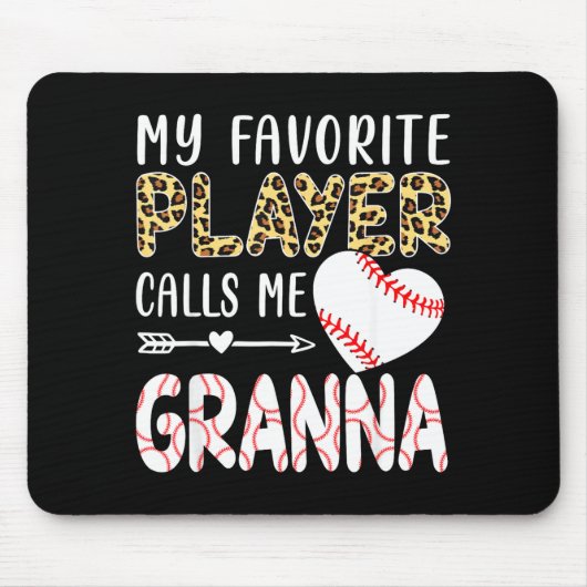 My Favorite Player Calls Me Gr Baseball Leopard Mousepad (Vorne)