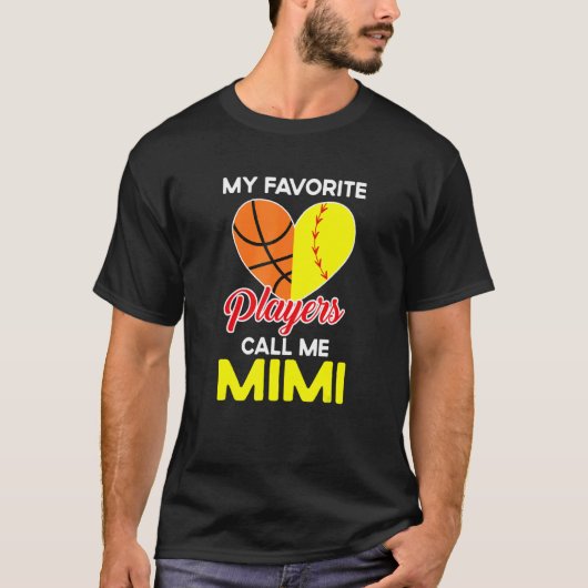 My Favorite Players Call Me Mimi Softball Basketba T-Shirt (Vorderseite)