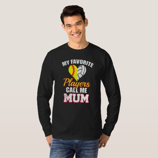 My Favorite Players Call Me Mum Softball Volleybal T-Shirt (Vorne ganz)