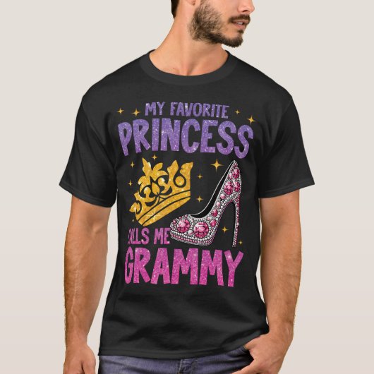 My Favorite Princess Calls Me Grammy T-Shirt (Vorderseite)