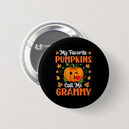 My Favorite Pumpkins Call Me Grammy Shirt Funny Ha Button (Vorne & Hinten)