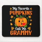 My Favorite Pumpkins Call Me Grammy Shirt Funny Ha Mousepad (Vorne)