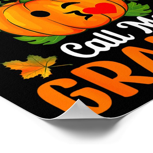 My Favorite Pumpkins Call Me Grammy Shirt Funny Ha Poster (Ecke)