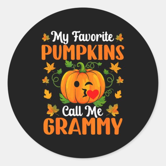 My Favorite Pumpkins Call Me Grammy Shirt Funny Ha Runder Aufkleber (Vorderseite)