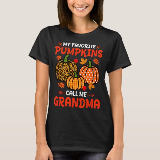 My Favorite Pumpkins Call Me Grandma Thanksgiving T-Shirt (Vorderseite)