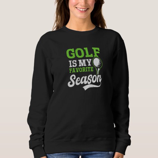 My Favorite Season Ugly Golf Sweatshirt (Vorderseite)