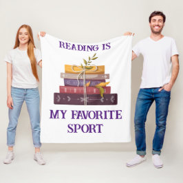 My favorite sport is reading fleecedecke