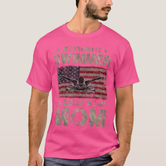 My Favorite Swimmer Calls Me Mom Mothers Day famil T-Shirt
