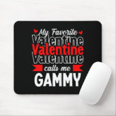My Favorite Valentine Call Me Gammy Happy Valentin Mousepad (Mit Mouse)