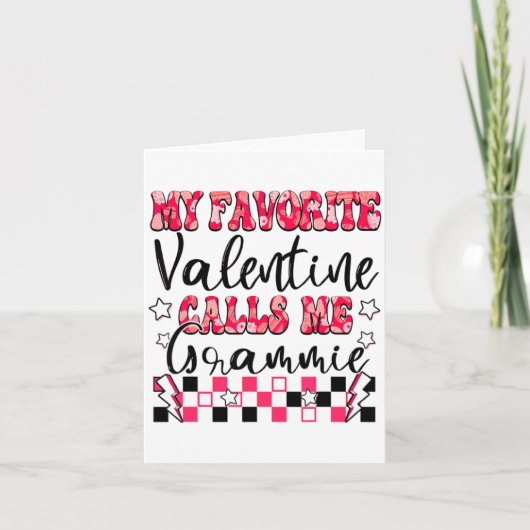 My Favorite Valentine Calls Me Grammie Valentines Karte (Vorderseite)