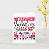 My Favorite Valentine Calls Me Mum Valentines Day Karte (Gelbe Blume)