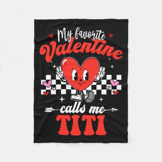 My Favorite Valentine Calls Me Titi Happy Valentin Fleecedecke (Vorderseite)